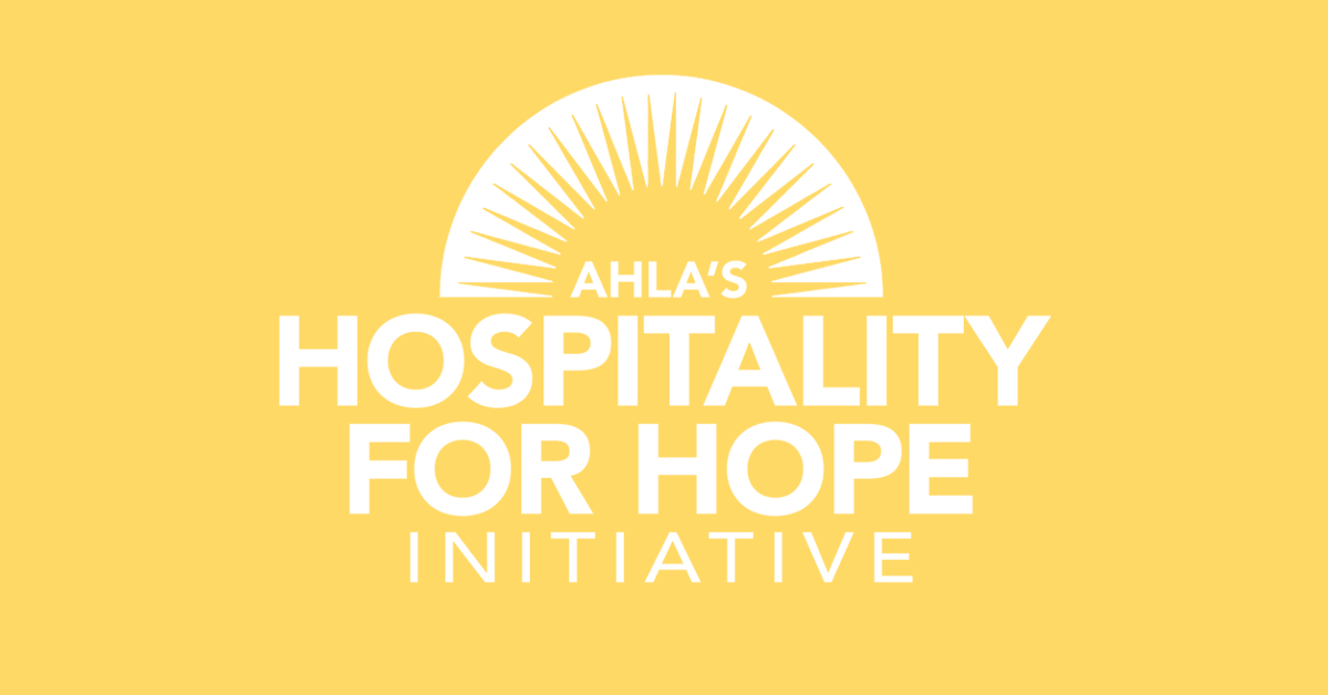 AHLA Hospitality for Hope Iniative poster