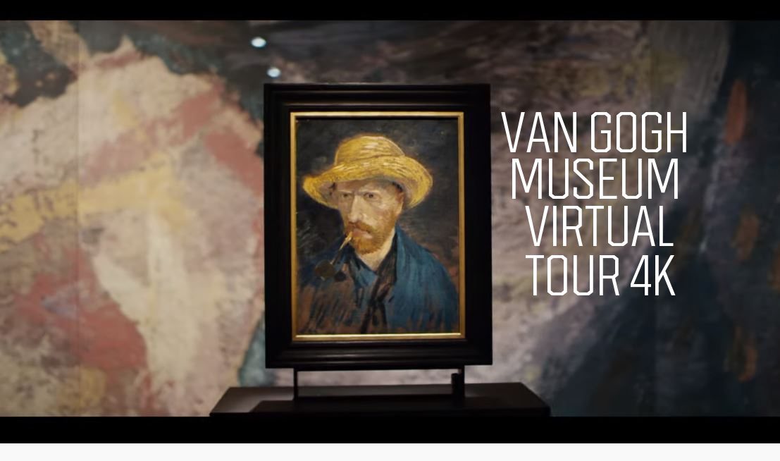 Van Gohg Museum virtual tour