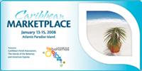 The Bahamas Wraps Up Preps for 2008 Caribbean Marketplace