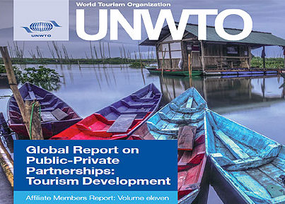 UNWTO, Griffith Institute for Tourism Launch Global Report on Public-Private Partnerships in Tourism