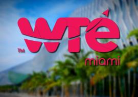 WTE Miami 2025